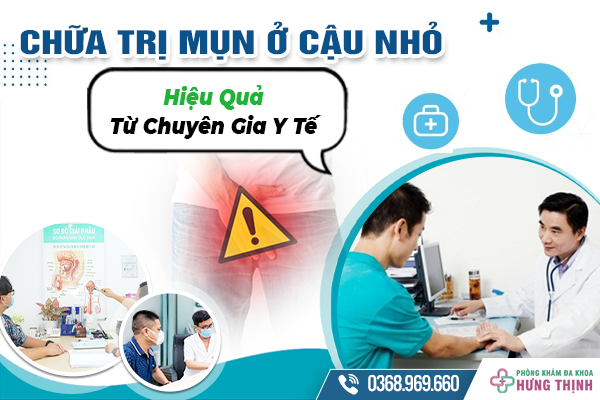 Bật Mí Cách Chữa Trị Mụn Ở Cậu Nhỏ Hiệu Quả Từ Chuyên Gia Y Tế