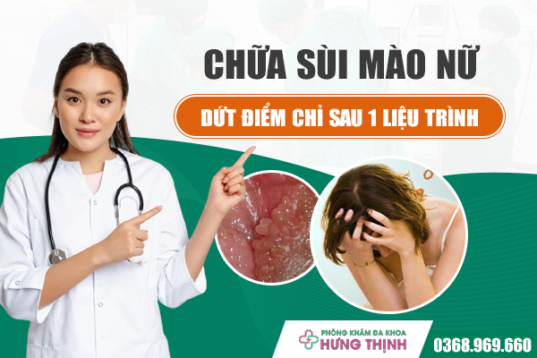 Chữa sùi mào gà nữ dứt điểm chỉ sau 1 liệu trình