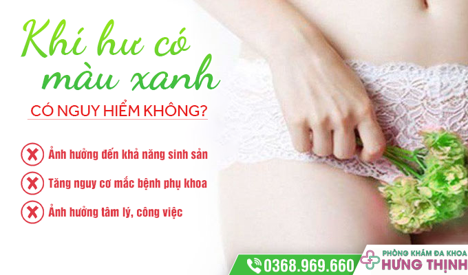 Tại Sao Xuất Hiện Tình Trạng Khí Hư Có Màu Xanh?