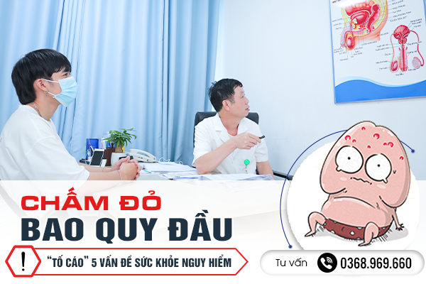 Nổi Chấm Đỏ Trên Bao Quy Đầu “Tố Cáo” 5 Vấn Đề Sức Khỏe Nguy Hiểm Ở Nam Giới