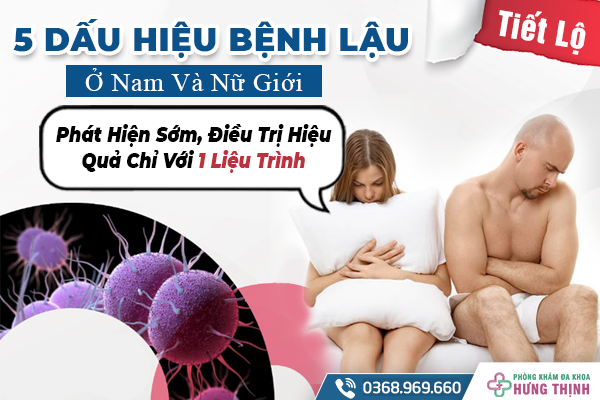 Tiết Lộ 5 Dấu Hiệu Bệnh Triệu Chứng Lậu Ở Nam Và Nữ Giới - Phát Hiện Sớm, Điều Trị Hiệu Quả Chỉ Với 1 Liệu Trình