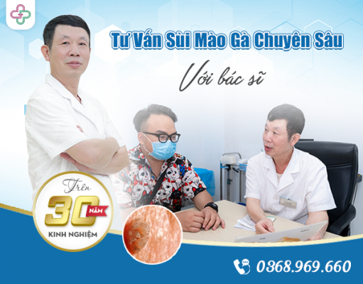 Tư Vấn Sùi Mào Gà Chuyên Sâu Với Bác Sĩ Chuyên Khoa Với Hơn 30 Năm Kinh Nghiệm