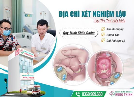 Địa Chỉ Xét Nghiệm Lậu Uy Tín Tại Hà Nội - Quy Trình Chẩn Đoán Nhanh Chóng, Chính Xác, Chi Phí Hợp Lý